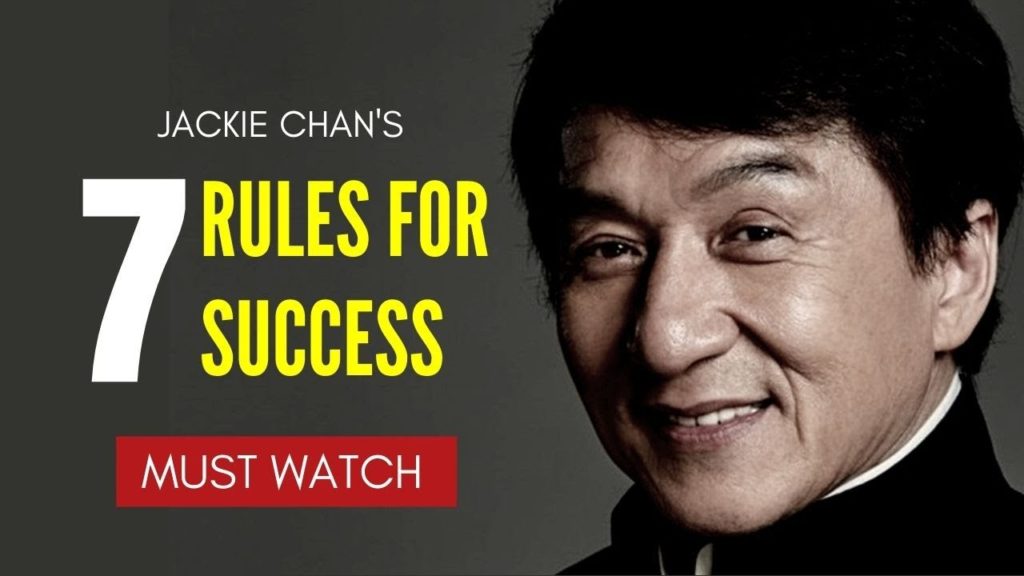 Jackie Chan's 7 Rules of Success | Motivational Video